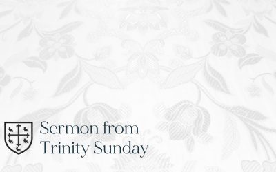 Trinity Sunday – Sermon