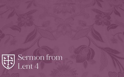 Lent 4 – Sermon